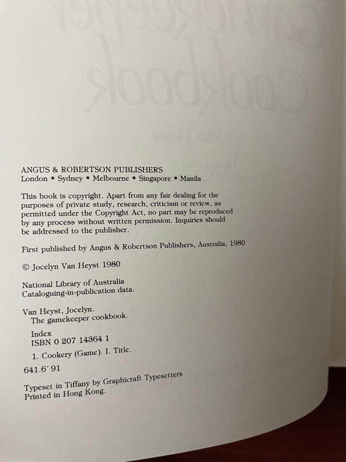 The Australian Gamekeeper Cookbook by Jocelyn Van Heyst