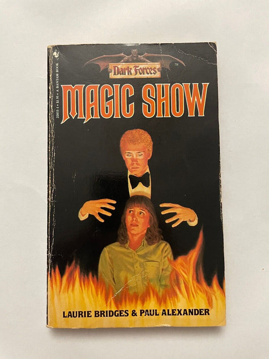 Magic Show (Dark Forces) by Laurie Bridges  & Paul Alexander (Paperback, 1984)