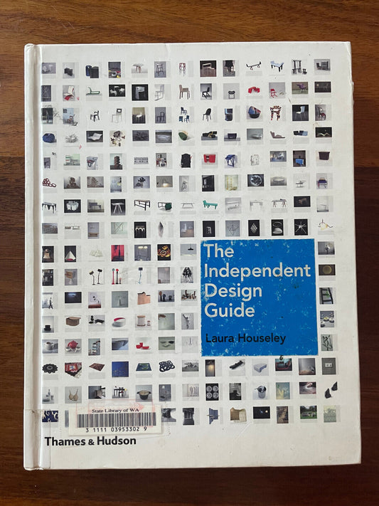 The Independent Design Guide: Innovative Products from the New Generation by Lau