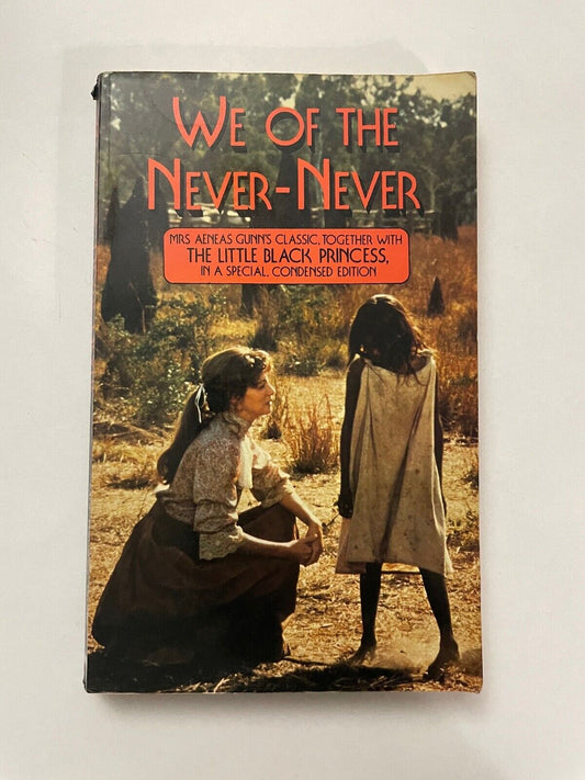 We of the Never Never Child Ed by A. Gunn (Paperback)