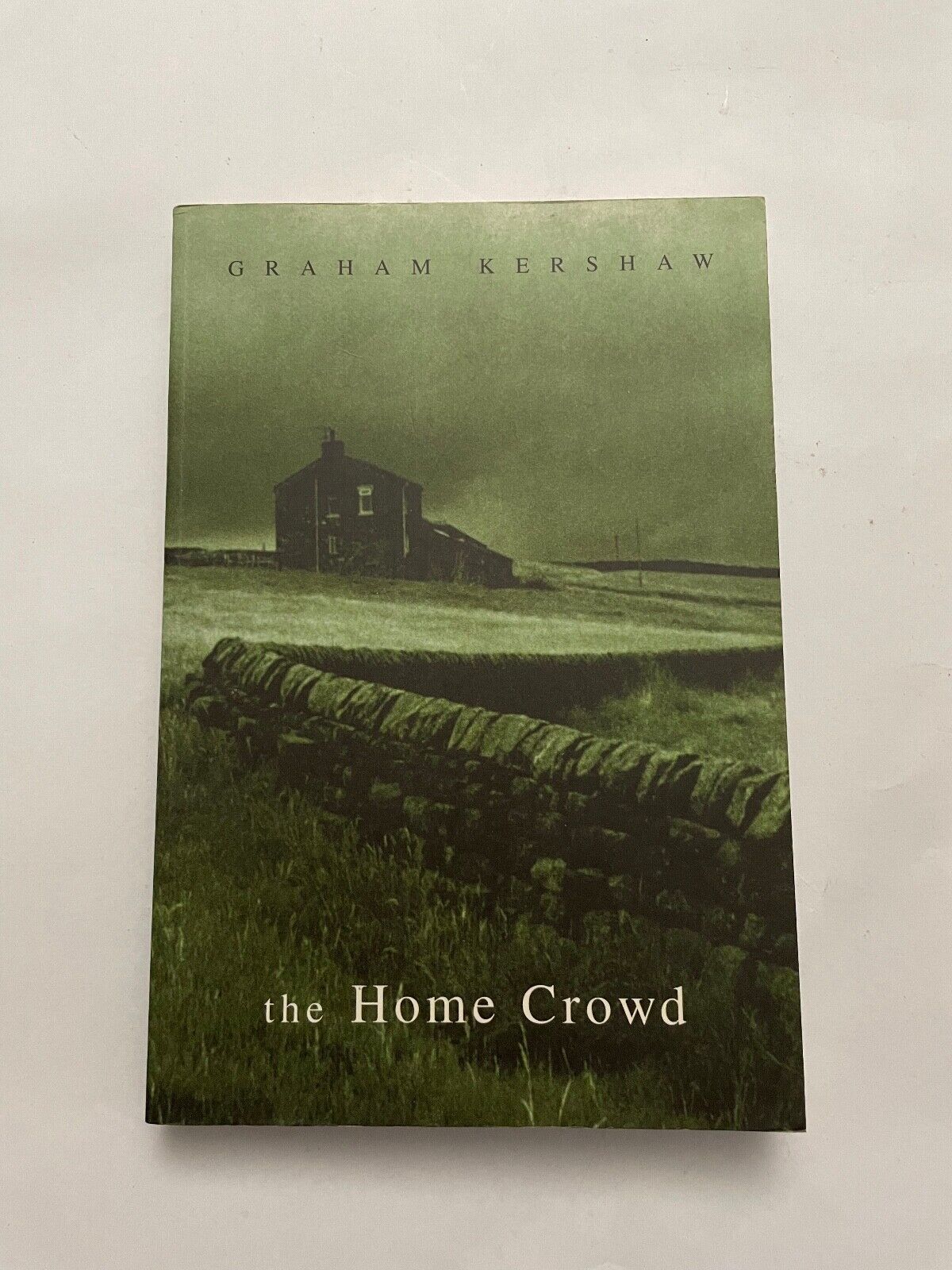 The Home Crowd by Graham Kershaw (Paperback, 2002)