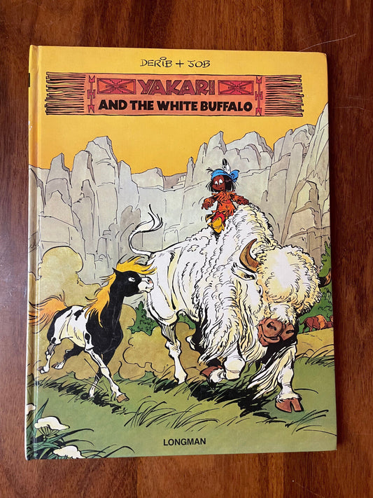 Yakari 2 - Yakari and the White Buffalo by Derib & Job (English) Hardcover 1979