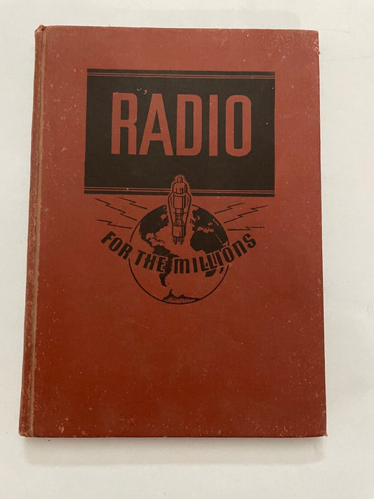 Radio for the Millions Popular Science Monthly