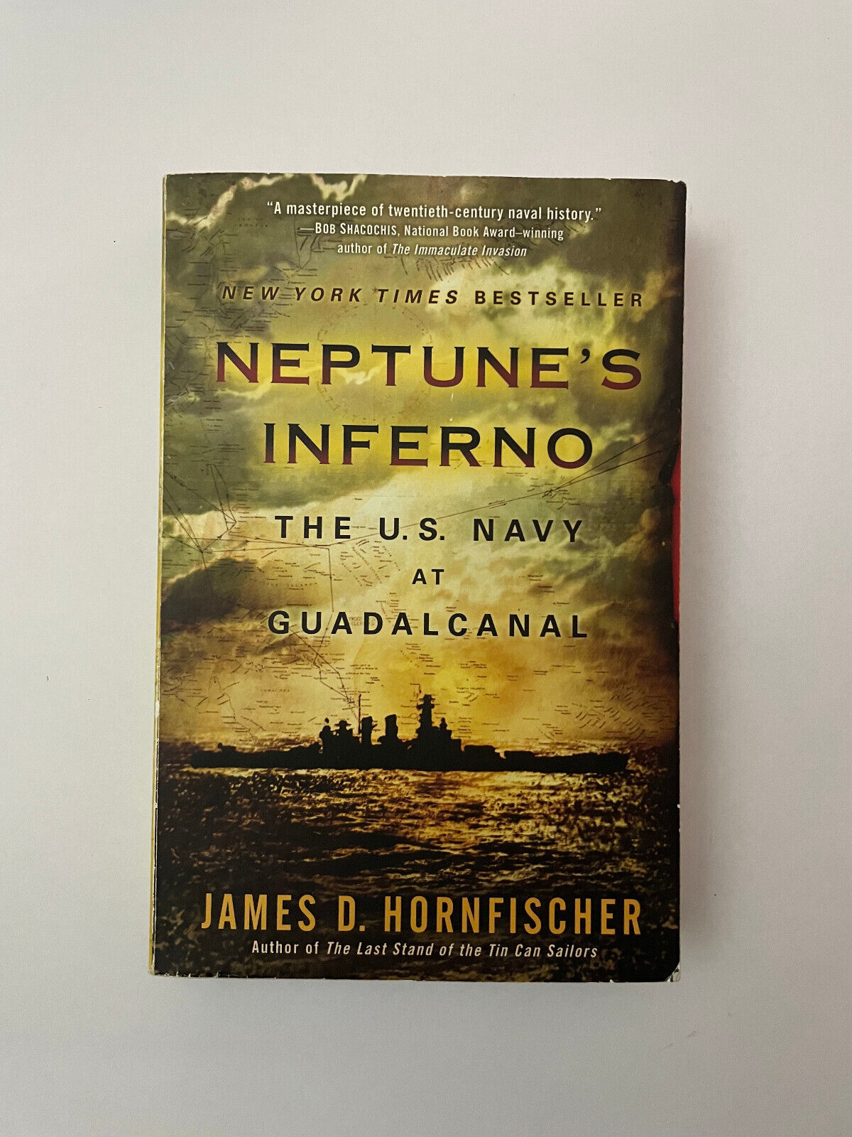 Neptune's Inferno: The U.S. Navy at Guadalcanal by James D. Horn..(0553385127)
