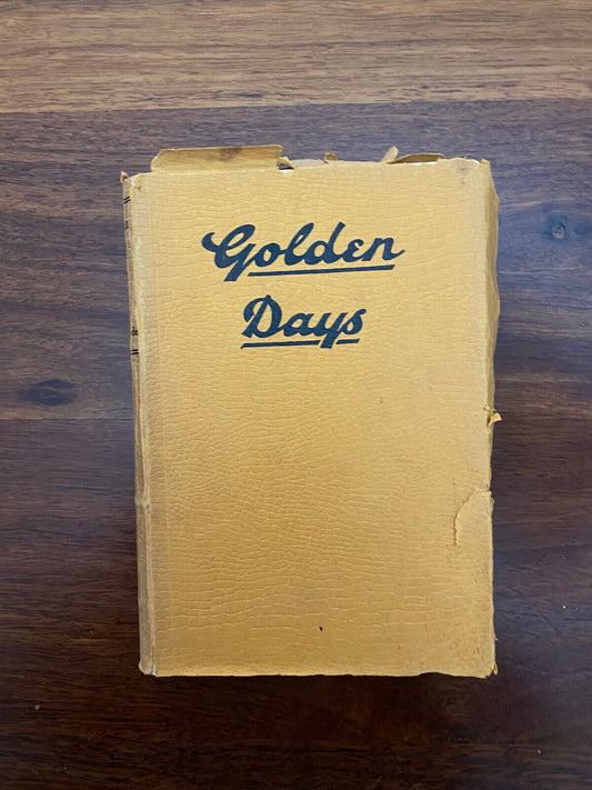 Golden Days by Jules Raeside (Softcover, 1929)