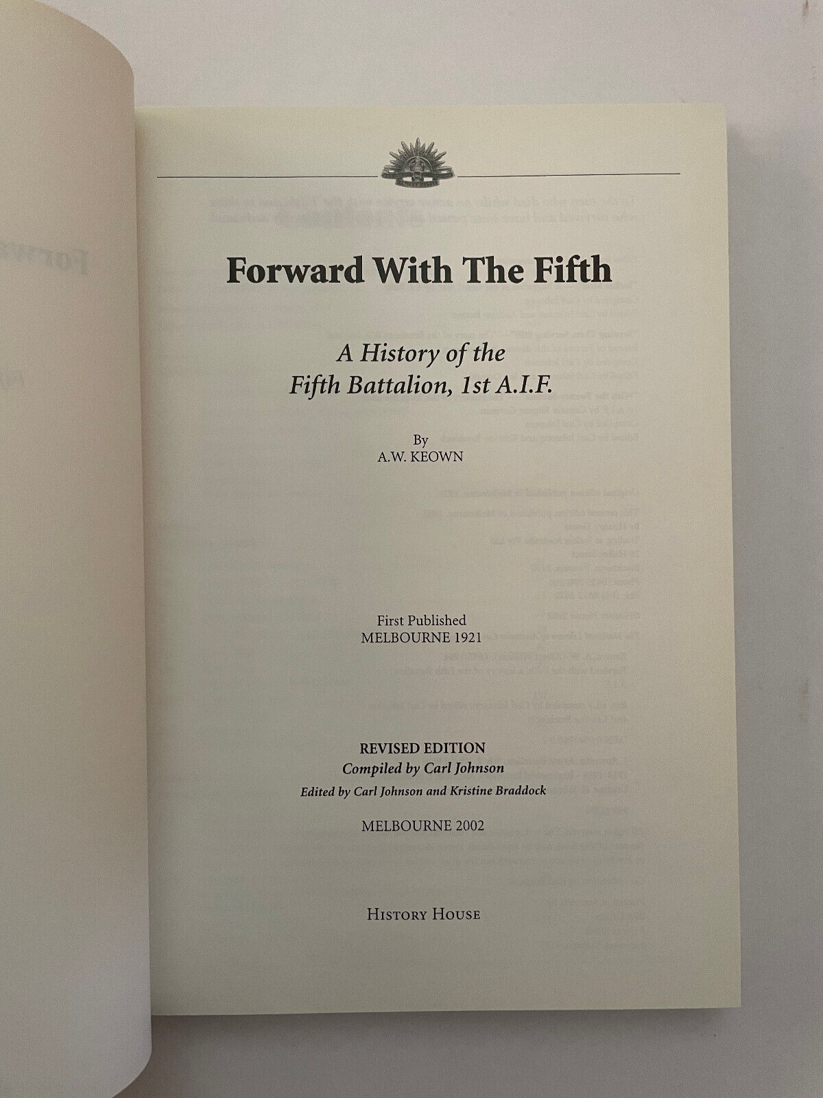 Forward with the Fifth – The story of five years’ war service Fifth Infantry Bat
