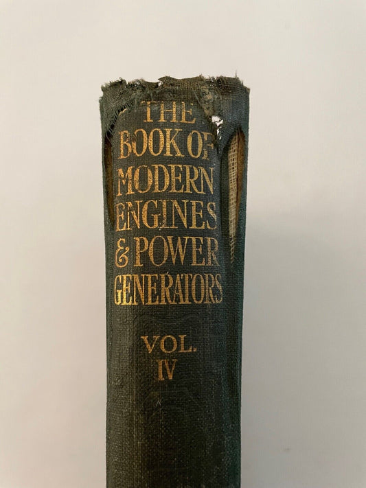Rankin Kennedy - The Book of Modern Engines and Power Generators - Vol IV