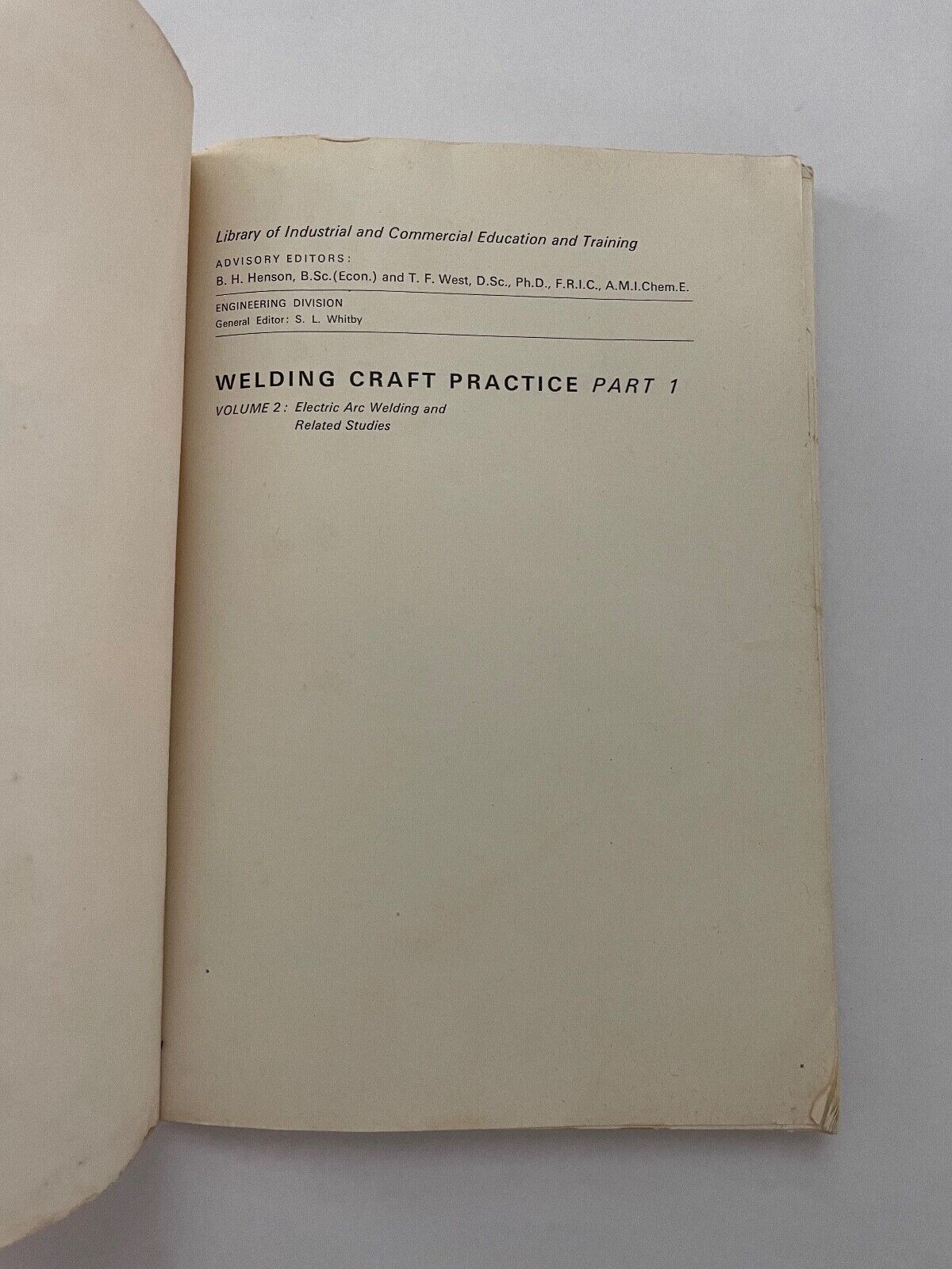 WELDING CRAFT PRACTICE Vol 1  (Parkin/Flood, 1st ed - 1969)