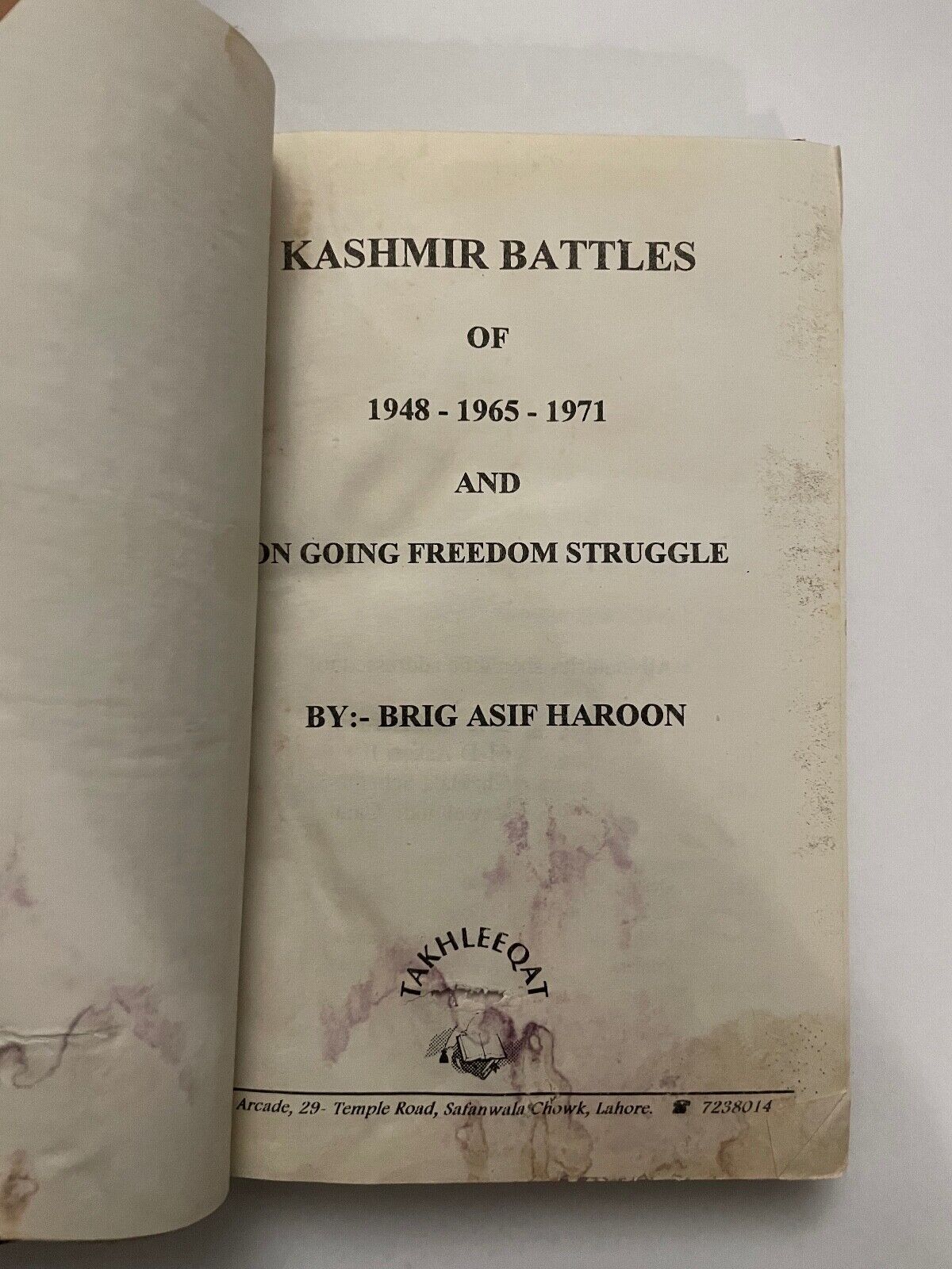 Kashmir battles of 1948-1965-1971 and on going freedom struggle by Asif Haroon