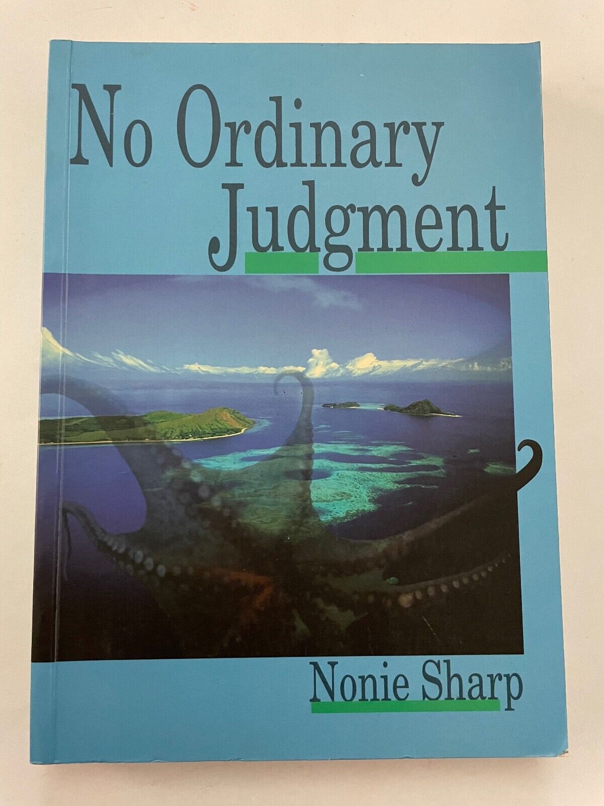 No Ordinary Judgment: Mabo, the Murray Islanders' Land Case by Nonie Sharp (Engl