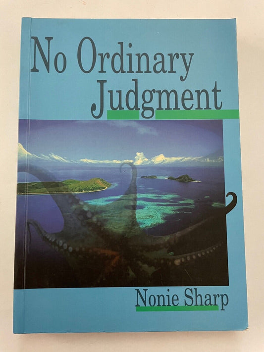 No Ordinary Judgment: Mabo, the Murray Islanders' Land Case by Nonie Sharp (Engl