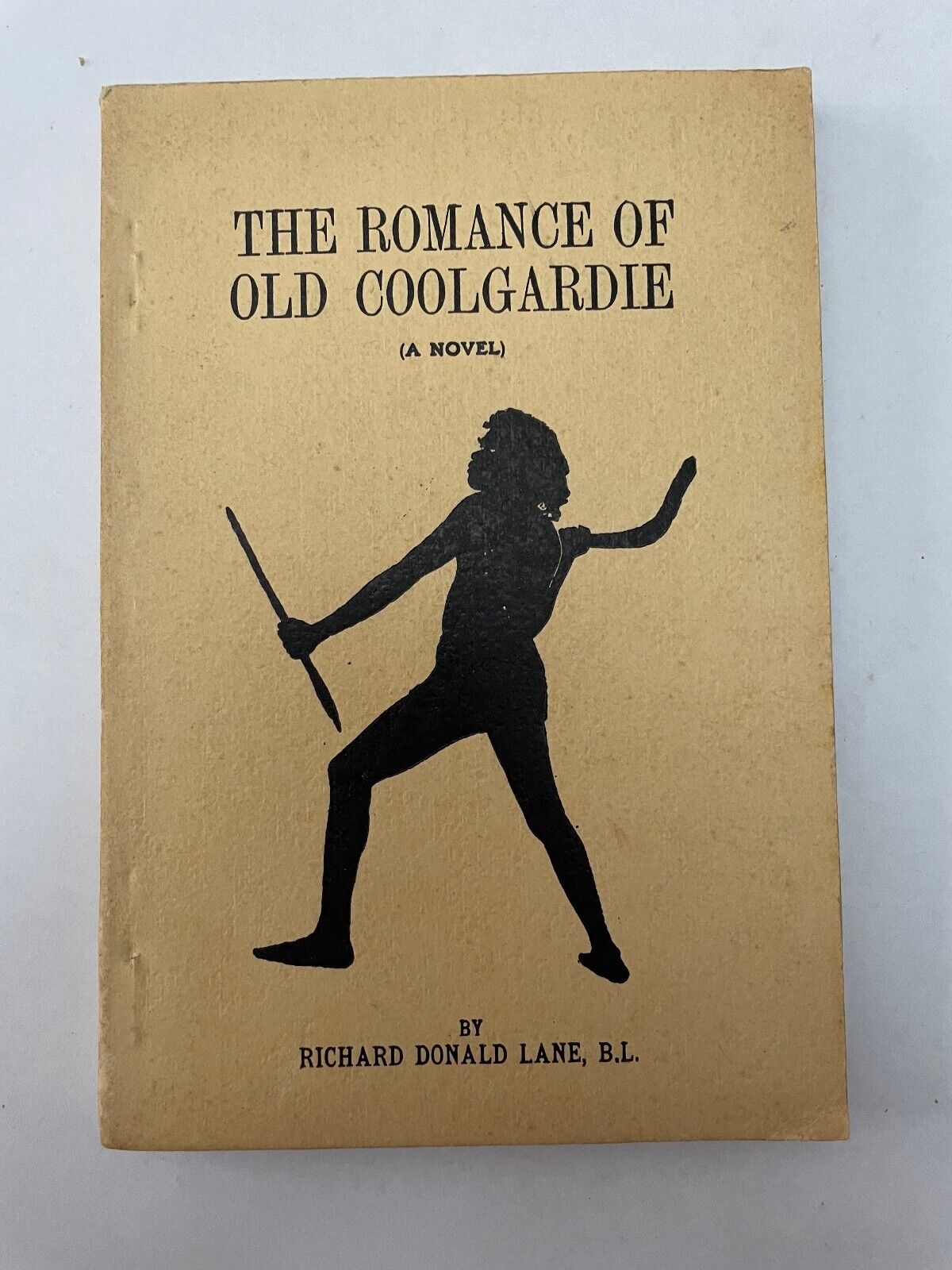 The Romance of Old Coolgardie by Richard Donald Lane