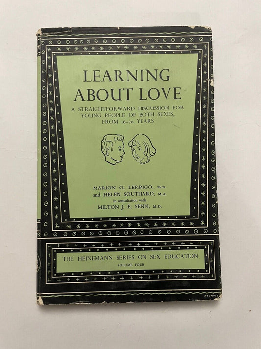 Learning About Love by Marion O. Lerrigo (Hardback 1955)