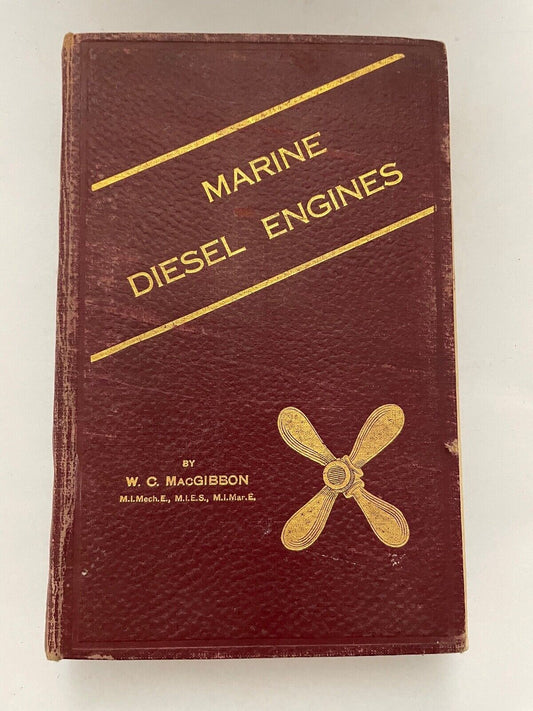 Marine Diesel Engines by WC MacGibbon
