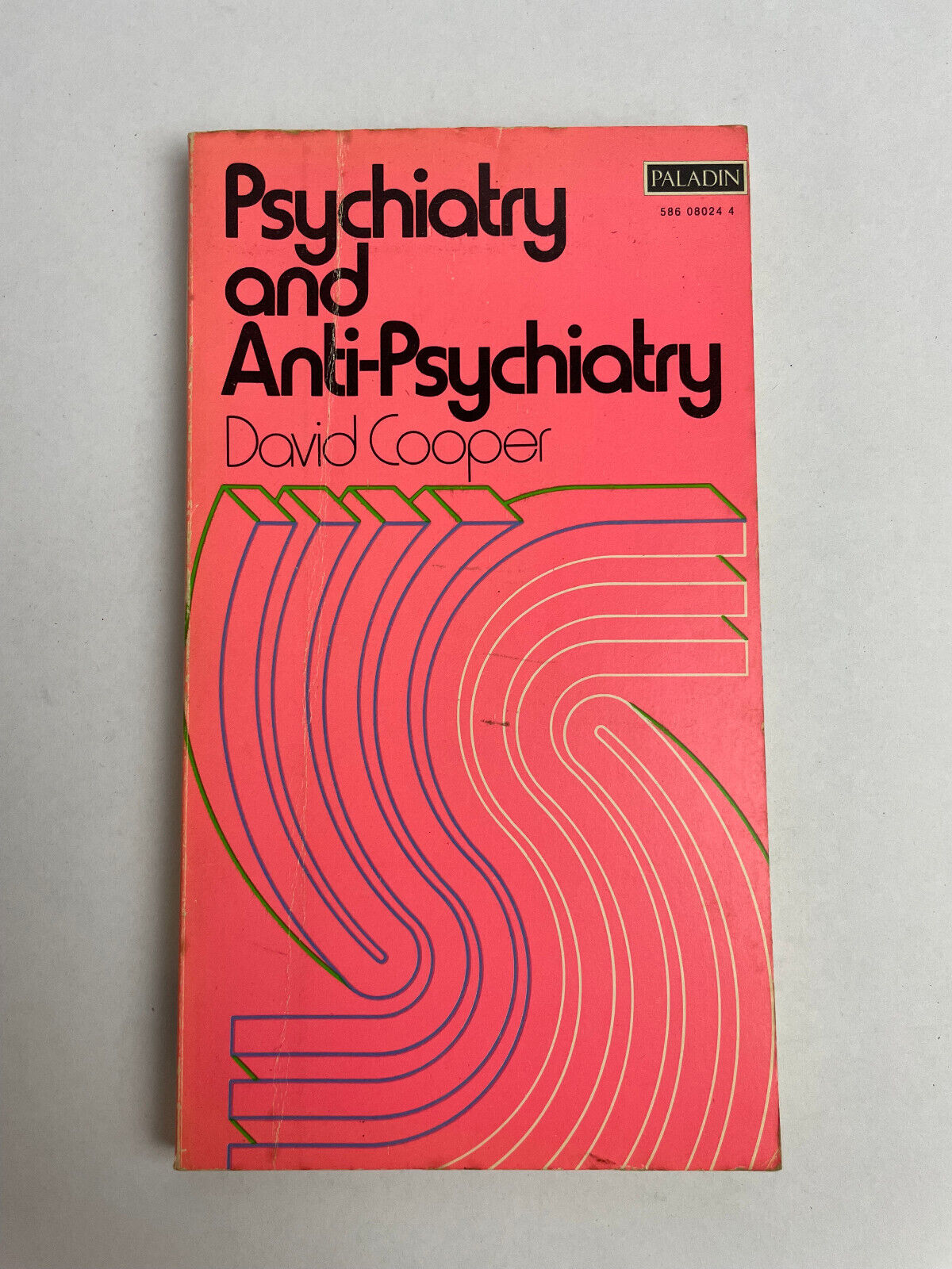 Psychiatry and Anti-Psychiatry by David Cooper, scarce paperback