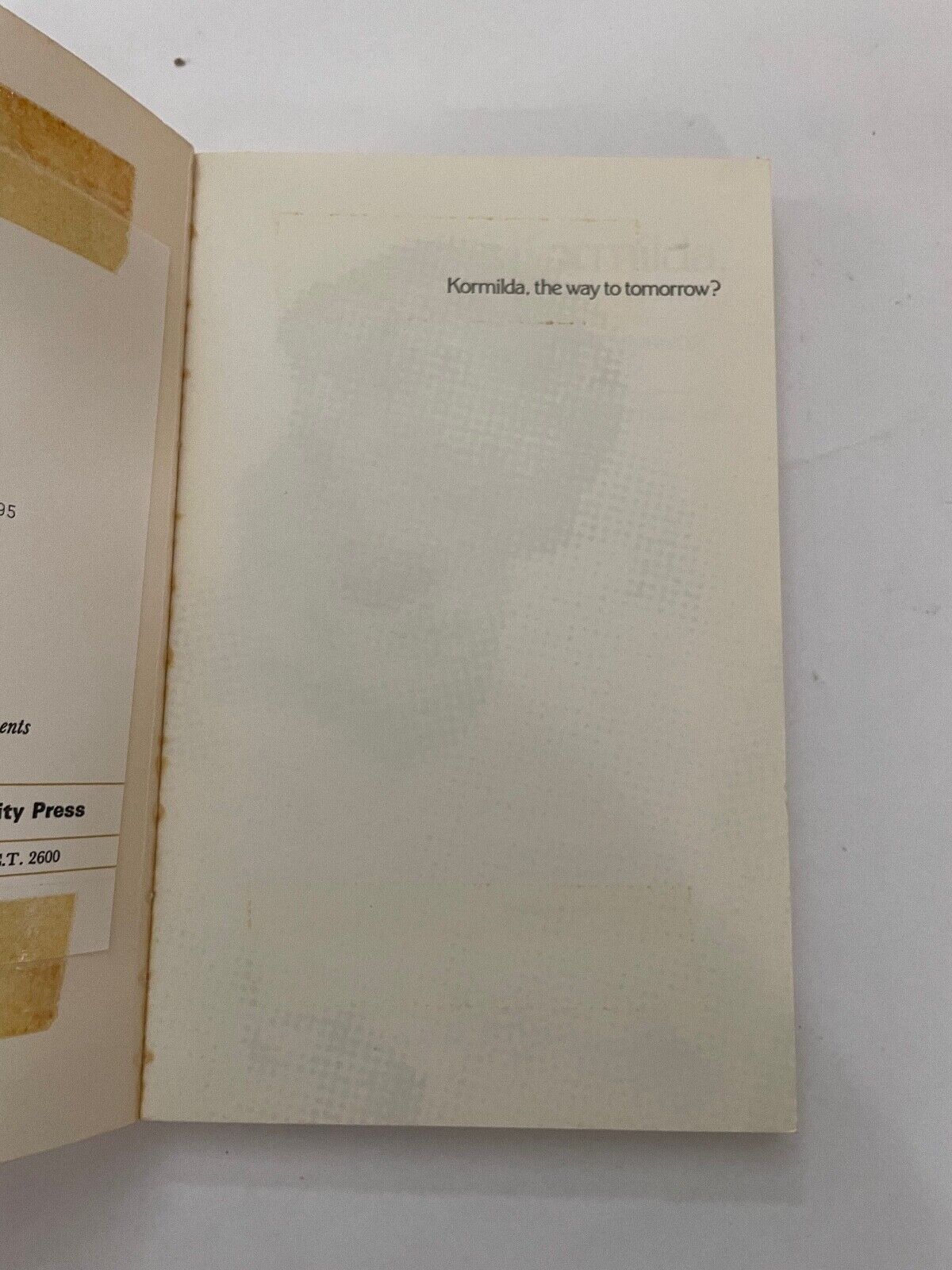 Kormilda, the way to tomorrow?: A study in Aboriginal education by Sommerlad, El