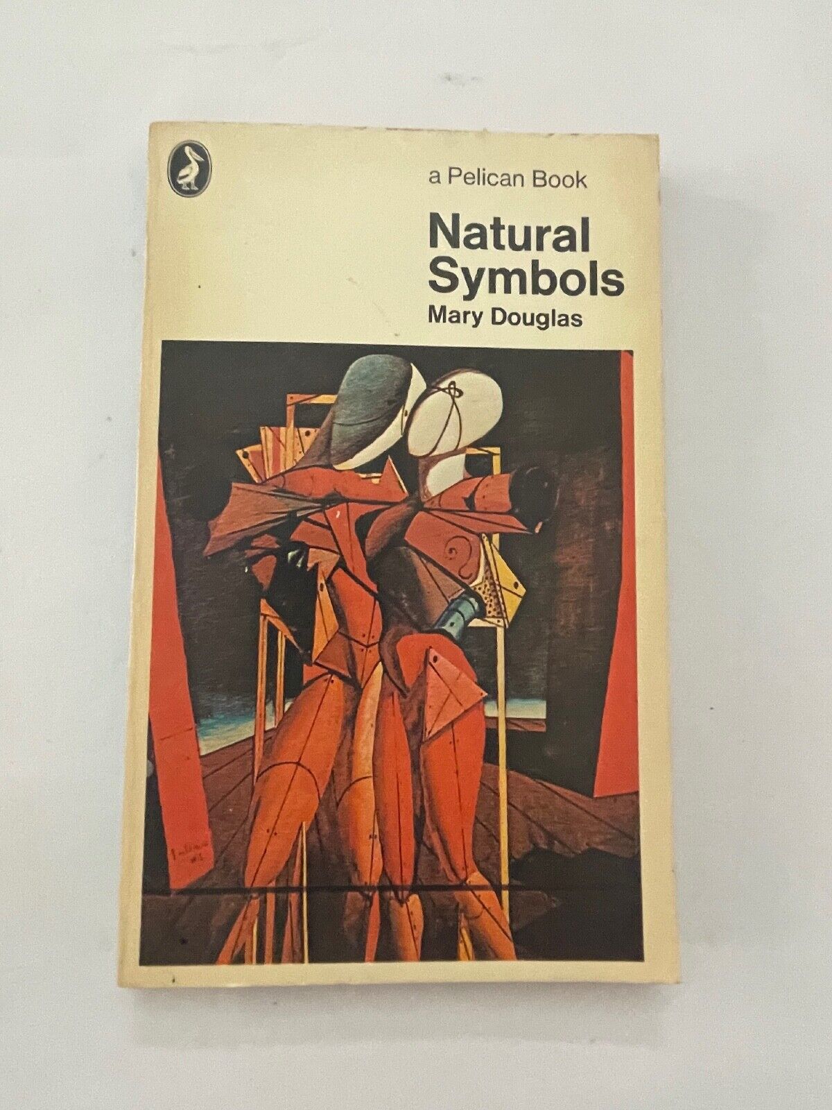 Natural Symbols: Explorations in Cosmology (Pelican) by Douglas, Mary