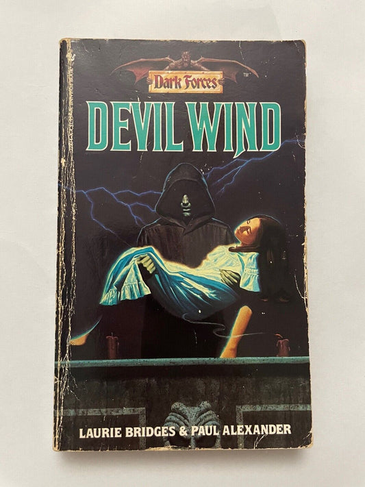 Devil Wind (Dark Forces) by Laurie Bridges & Paul Alexander (Paperback, 1983)