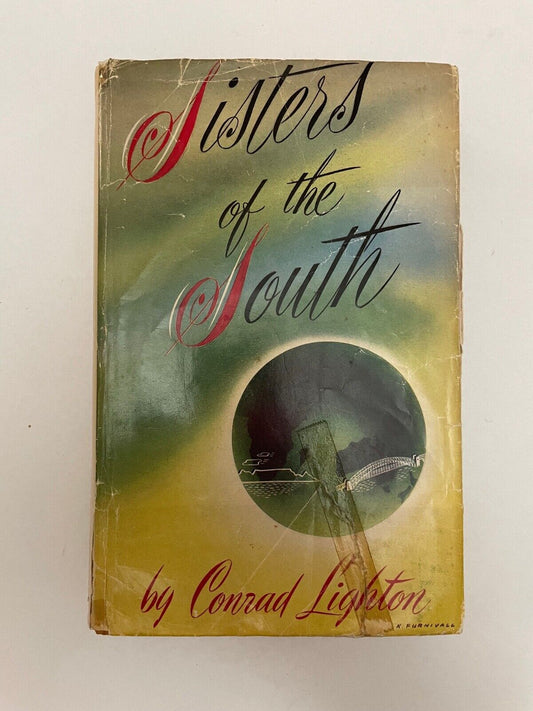 Sisters of the South by Conrad Lighton (Hardcover, 1958)