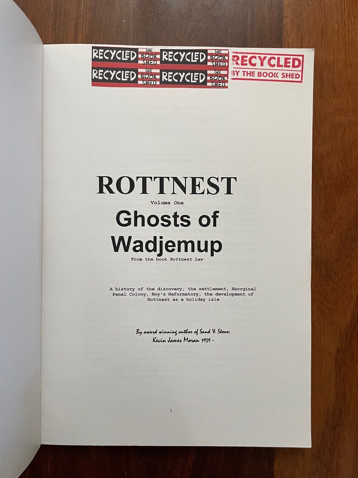 Rottnest: Ghosts of Wadjemup by Kevin Moran
