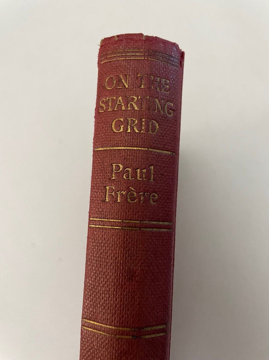 On the Starting Grid by Paul Frere (Hardcover, 1957)