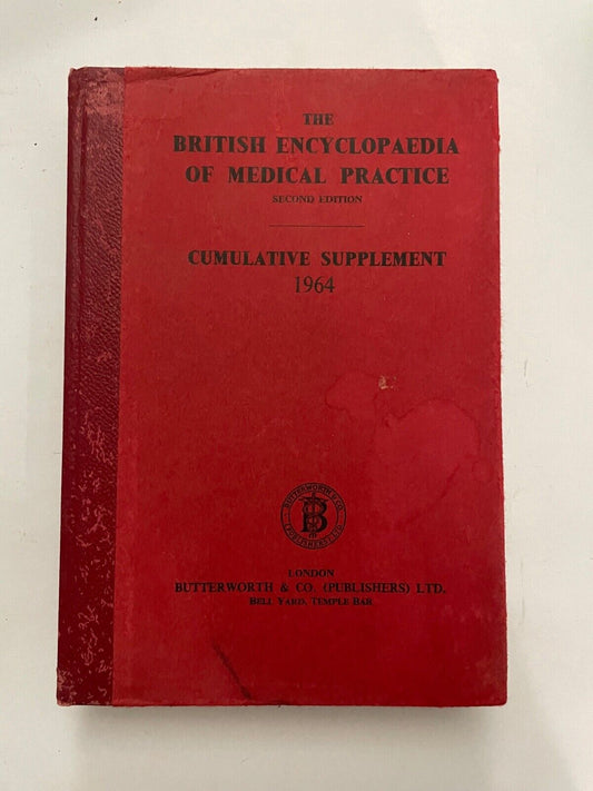 The British Encyclopaedia of Medical practice 1965 supplement