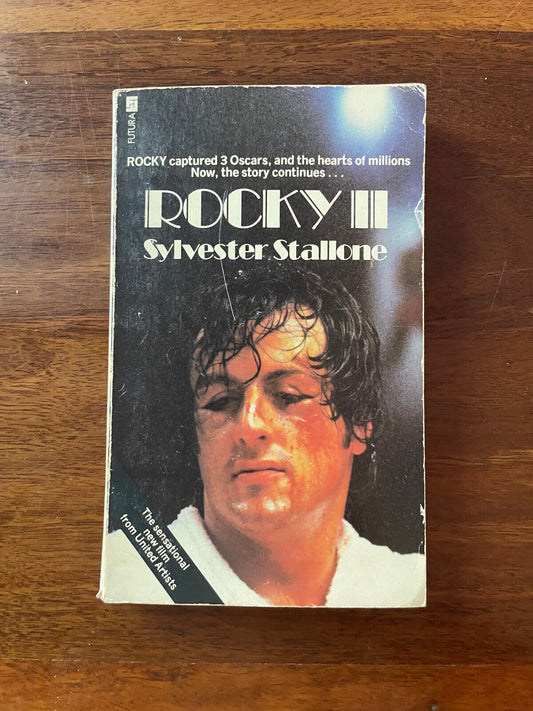 Rocky I, II & III by Sylvester Stallone and Julia Sorel (three books)