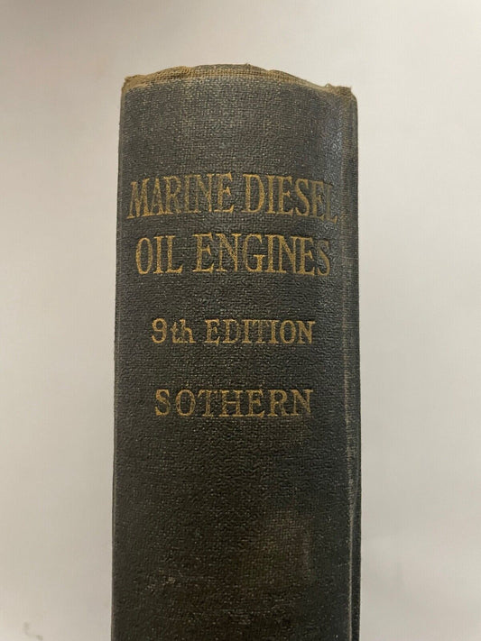 Marine Diesel Engines by Southern 9th edition