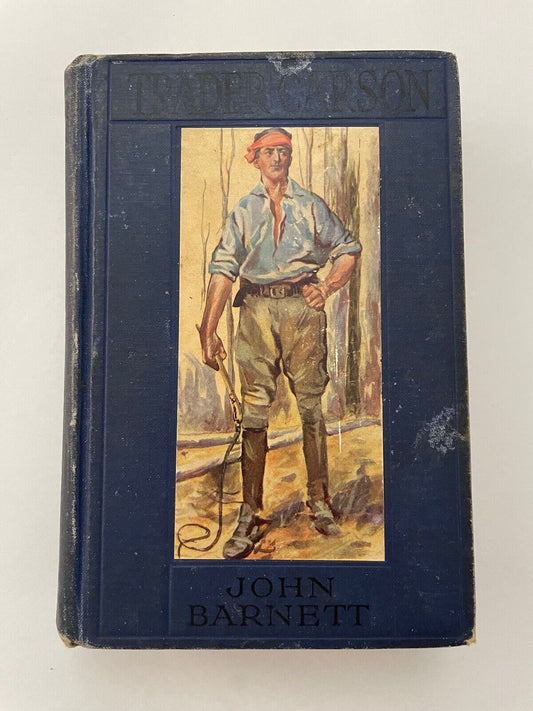 Trader Carson by John Barnett (Hardcover, 1914) 1st edition Ward & Lock