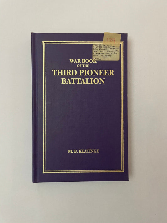 War Book of the Third Pioneer Battalion (2nd Edition)