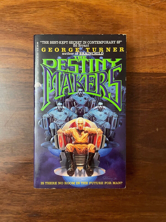 The Destiny Makers by George Turner (Softcover, 1993) 9780380718870