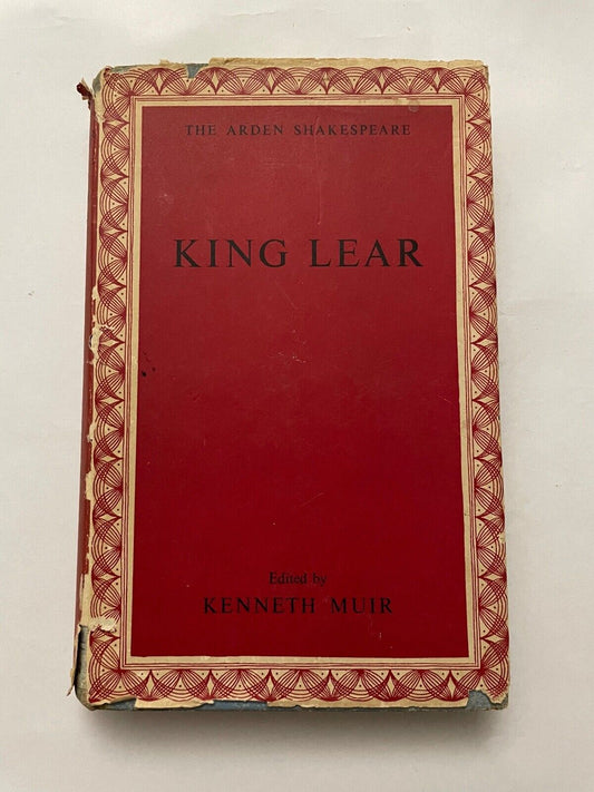 King Lear by William Shakespeare (edited by K Muir) Arden