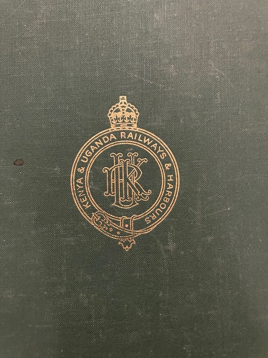 Permanent Way: Kenya & Uganda Railways & Harbours (Hardcover, 1949) maps