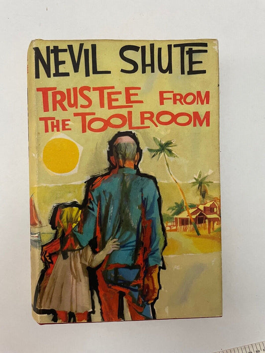 Trustee from the Toolroom by Nevil Shute (Hardback, 1960) 1st edition