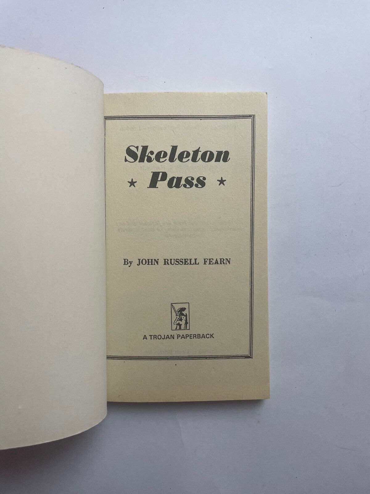 Skeleton Pass by John Russell Fearn (Trojan Paperback, 1970) 1st edition