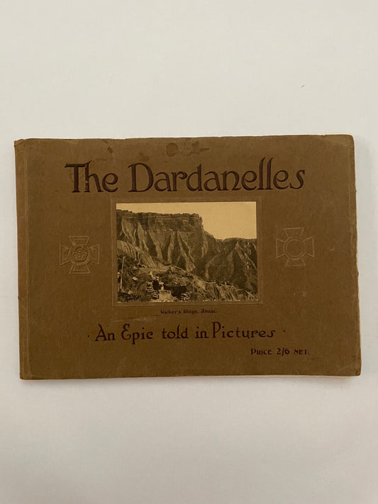 United Kingdom - british book the Dardanelles, an epic told in pictures