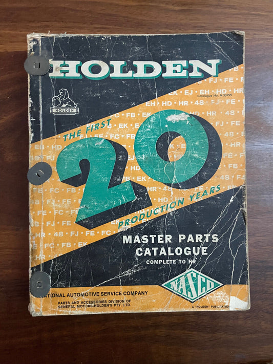 20 YEARS HOLDEN MASTER PARTS CATALOGUE FX 215 FJ FB FE EK EJ EH HD HR . NASCO .
