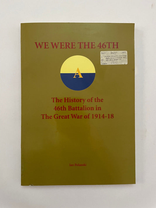 We Were The 46th (1st Edition)