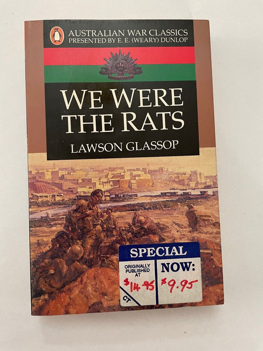 We Were the Rats (Australian War Classics) by Lawson Glassop