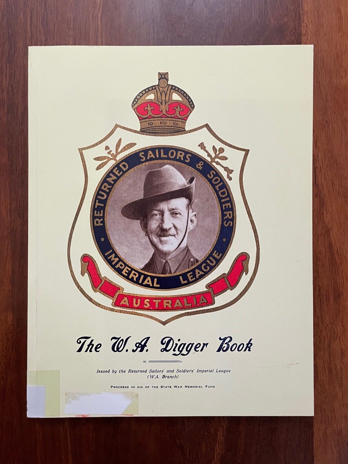 The W.A. Digger Book Returned Sailors & Soldiers Imperial League