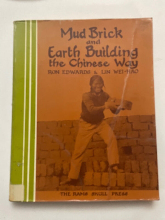 Mud Brick & Earth Building the Chinese Way