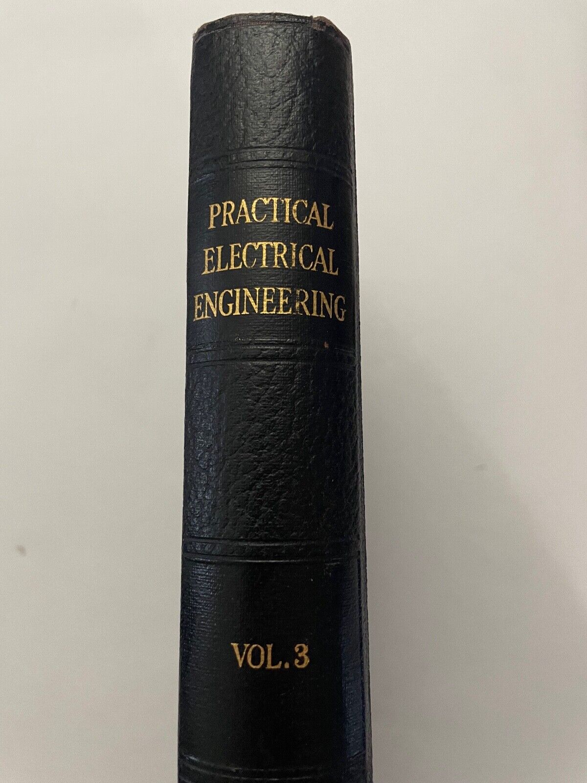 Newnes Practical Electrical Engineering Edward Molloy Vol 3 – Northam ...