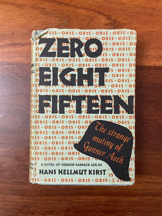 Zero Eight Fifteen by Hans Helmet Kirst