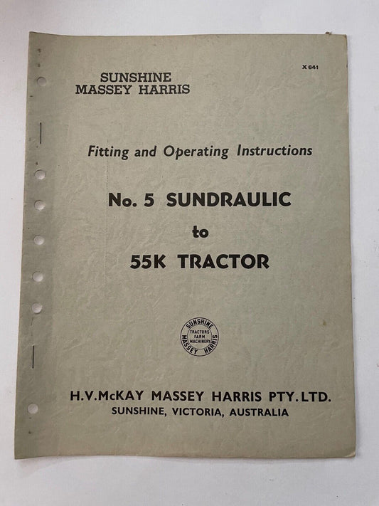 Sunshine Massey Harris No 5 Sundraulic to 55K tractor fitting operating instruct