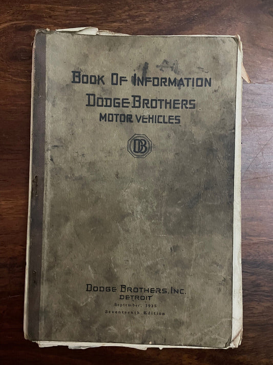 Two Books Of Information-Dodge Brothers Motor Vehicles - Dodge Brothers Detroit