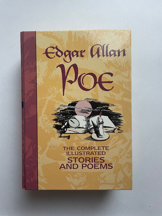 The Complete Illustrated Stories and Poems of Edgar Allan Poe by Poe, Edgar Al