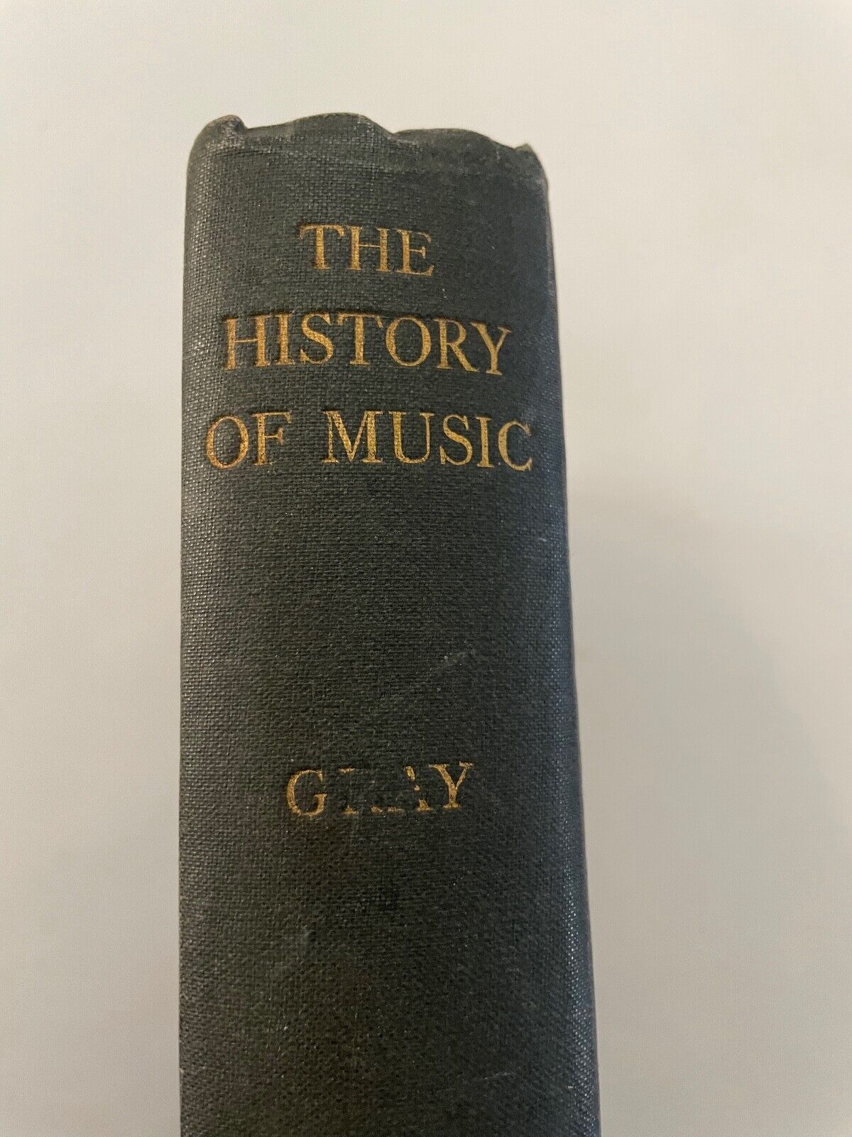 The History of Music by Gray, Cecil