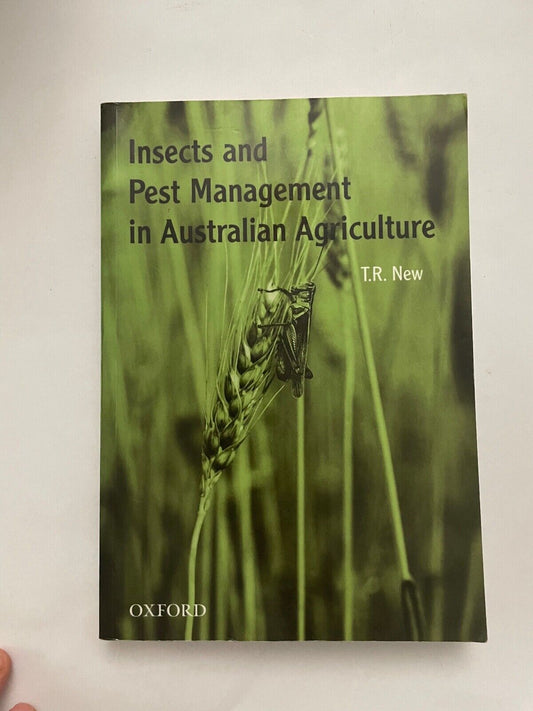 Insects and Pest Management in Australian Agriculture by New, Tim
