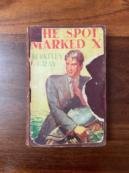 The Spot marked X by Berkeley Gray