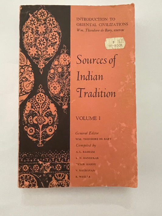 Sources of Indian Tradition - Volume I. Comprehensive Book
